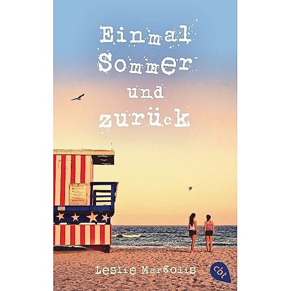 Einmal Sommer und zurück, Leslie Margolis