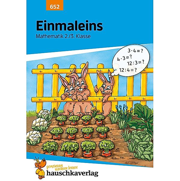 Einmaleins Mathematik 2./3. Klasse / Mathe trainieren Bd.952, Brigitte Schreiber
