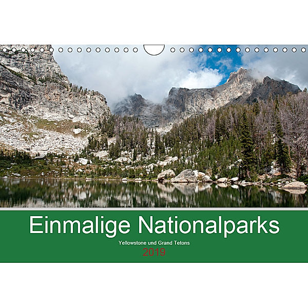 Einmalige Nationalparks - Yellowstone und Grand Tetons (Wandkalender 2019 DIN A4 quer), Borg Enders