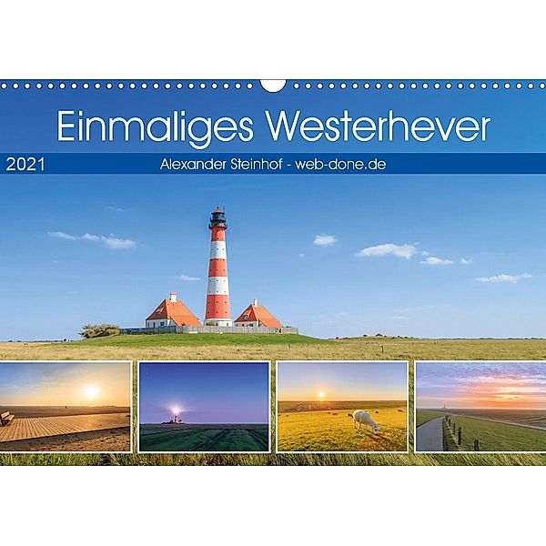 Einmaliges Westerhever (Wandkalender 2021 DIN A3 quer), Alexander Steinhof