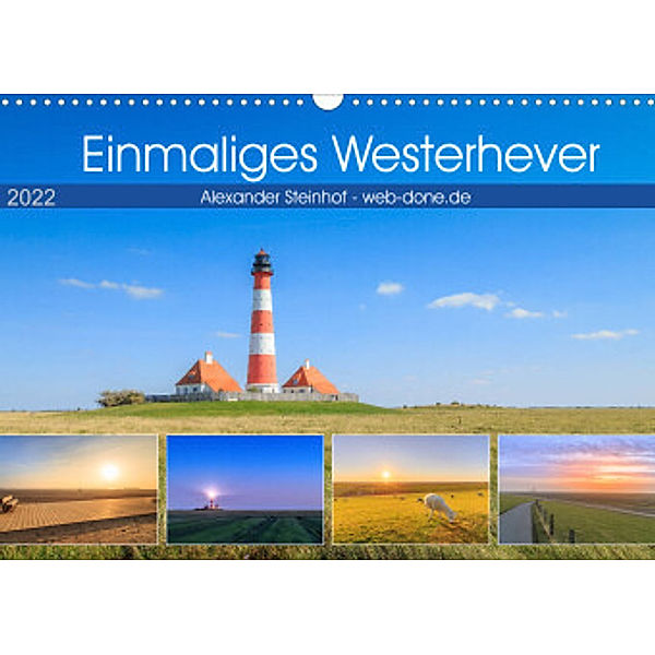 Einmaliges Westerhever (Wandkalender 2022 DIN A3 quer), Alexander Steinhof