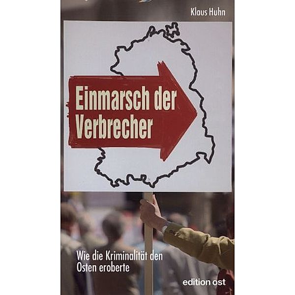 Einmarsch der Verbrecher, Klaus Huhn