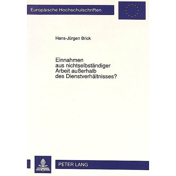 Einnahmen aus nichtselbständiger Arbeit außerhalb des Dienstverhältnisses?, Hans-Jürgen Brick