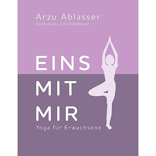 Eins mit mir, Arzu Ablasser