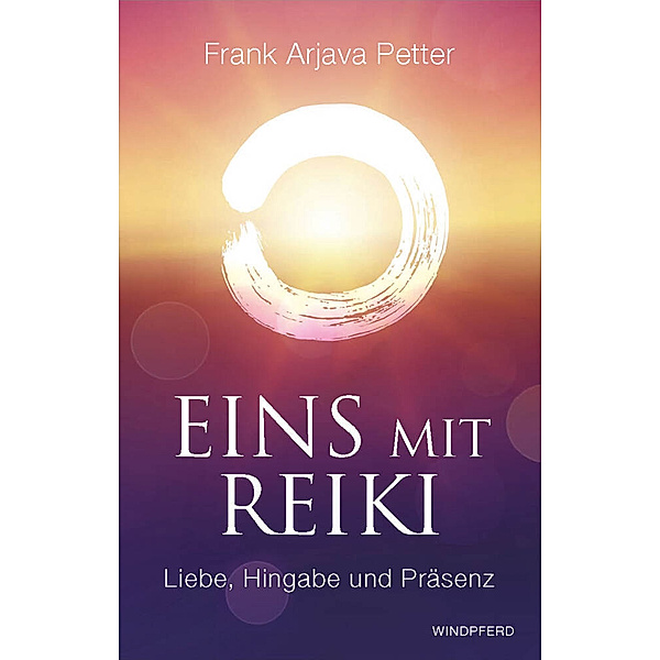 Eins mit Reiki, Frank A. Petter
