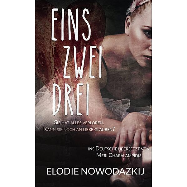 Eins Zwei Drei, Elodie Nowodazkij