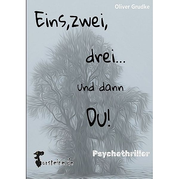 Eins, zwei, drei...und dann Du!, Oliver Grudke