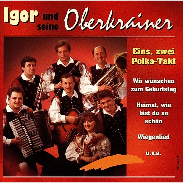 Eins, zwei Polka - Takt, Igor und seine Oberkrainer