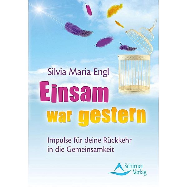 Einsam war gestern, Silvia M. Engl