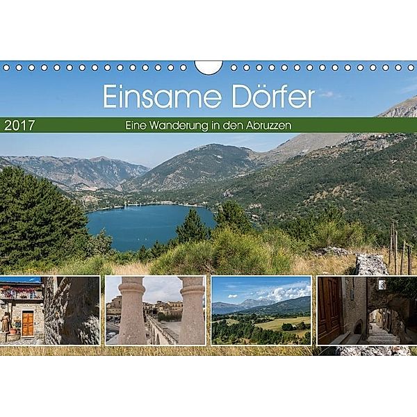 Einsame Dörfer - Eine Wanderung in den Abruzzen (Wandkalender 2017 DIN A4 quer), Marisa Jorda Motzkau