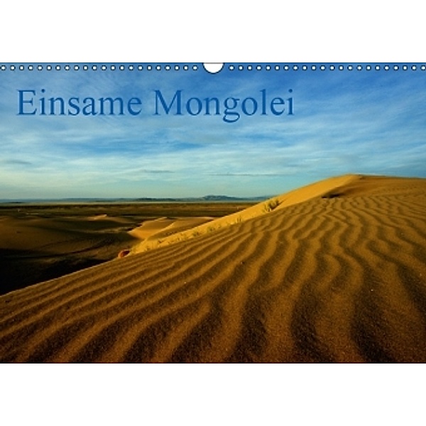 Einsame MongoleiCH-Version (Wandkalender 2015 DIN A3 quer), Thomas Wechsler