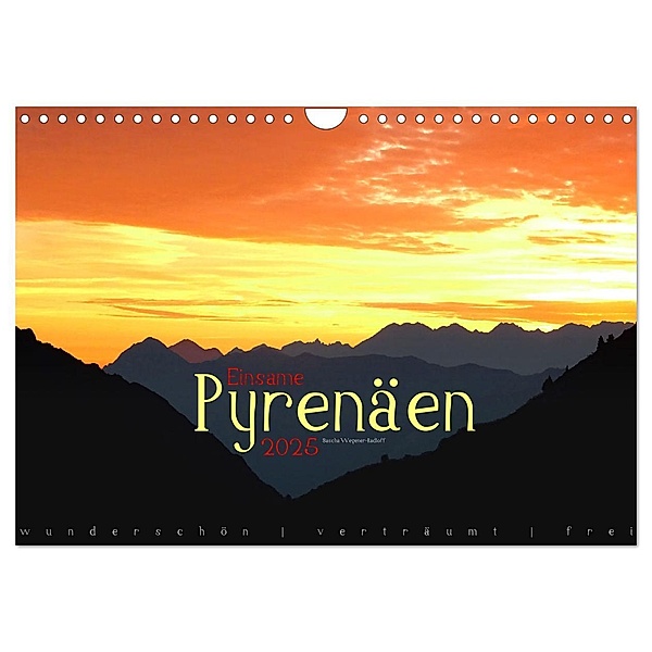 Einsame Pyrenäen (Wandkalender 2025 DIN A4 quer), CALVENDO Monatskalender, Calvendo, Sascha Wegener-Radloff