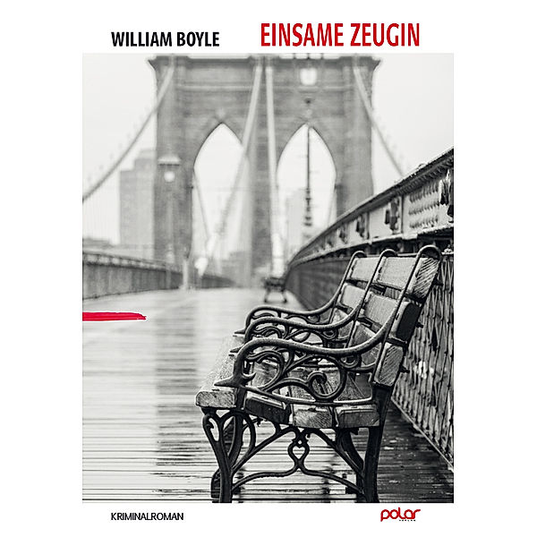 Einsame Zeugin, William Boyle