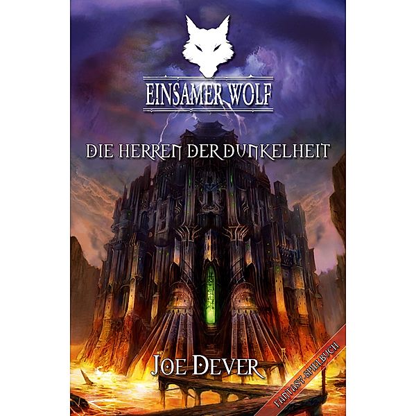 Einsamer Wolf 12 - Die Herren der Dunkelheit / Einsamer Wolf Bd.12, Joe Dever