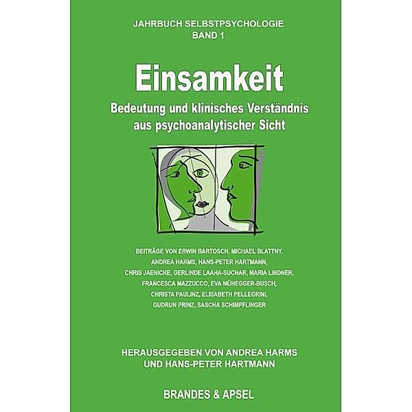 Einsamkeit - Bedeutung und klinisches Verständnis aus psychoanalytischer Sicht