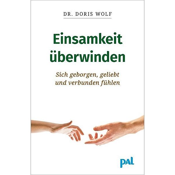 Einsamkeit überwinden, Doris Wolf