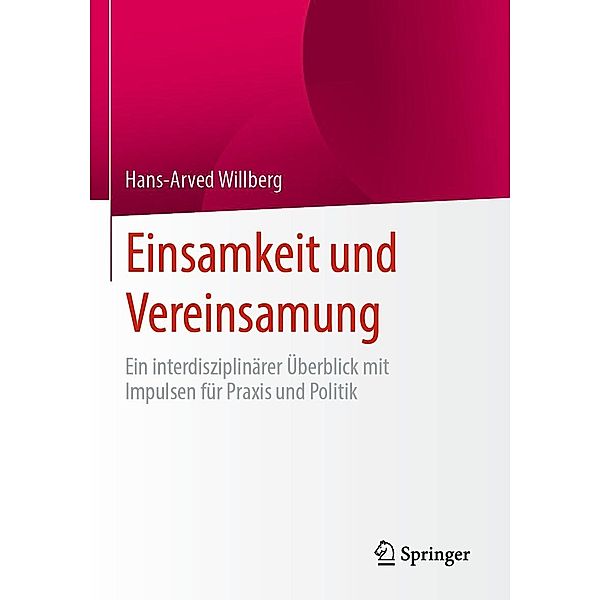 Einsamkeit und Vereinsamung, Hans-Arved Willberg