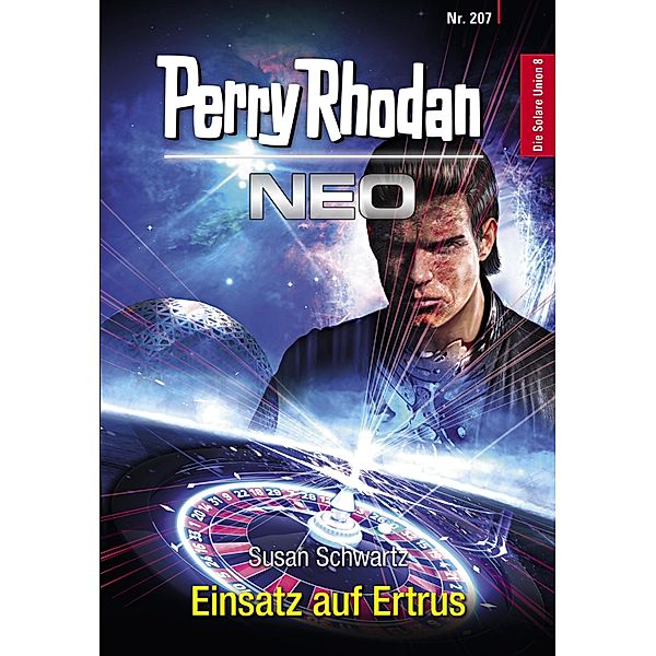 Einsatz auf Ertrus / Perry Rhodan - Neo Bd.207, Susan Schwartz