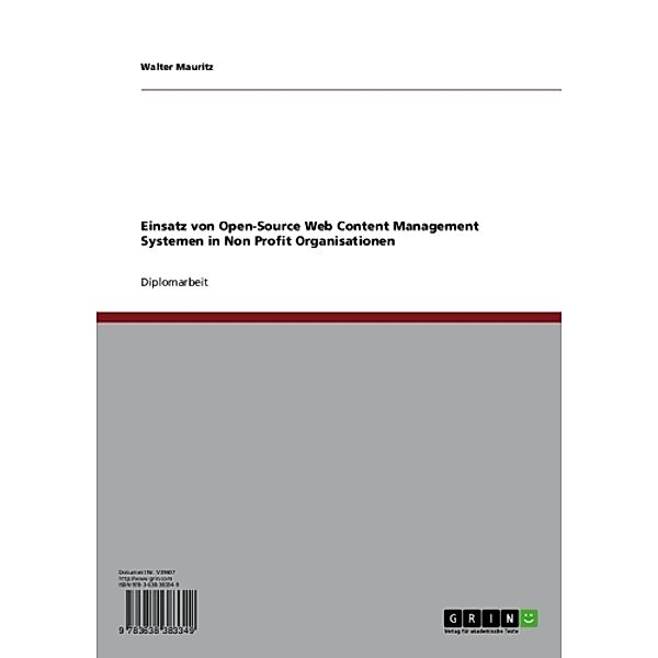 Einsatz von Open-Source Web Content Management Systemen in Non Profit Organisationen, Walter Mauritz