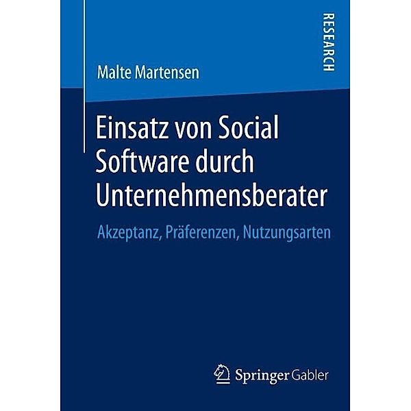 Einsatz von Social Software durch Unternehmensberater, Malte Martensen