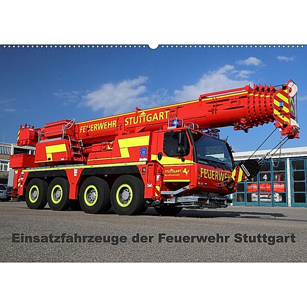 Einsatzfahrzeuge der Feuerwehr Stuttgart (Wandkalender 2023 DIN A2 quer), Matthias Hansen