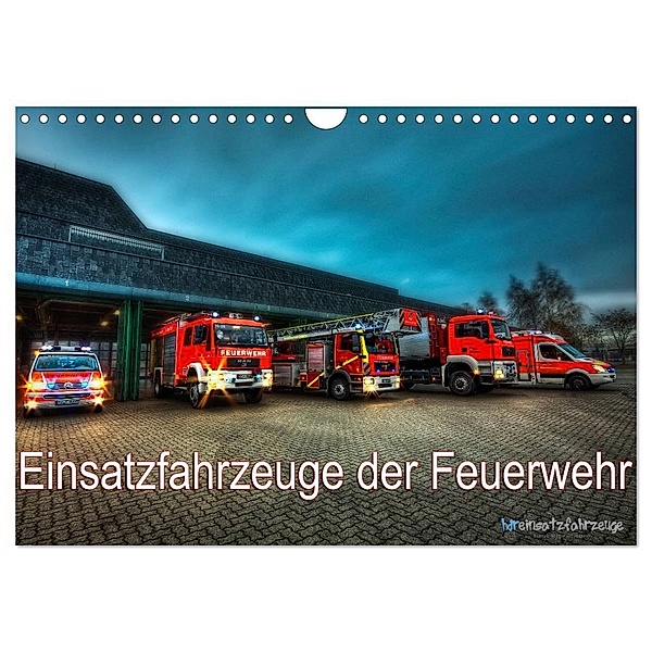 Einsatzfahrzeuge der Feuerwehr (Wandkalender 2024 DIN A4 quer), CALVENDO Monatskalender, Markus Will
