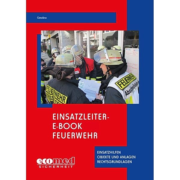 Einsatzleiter-e-book Feuerwehr, Ulrich Cimolino