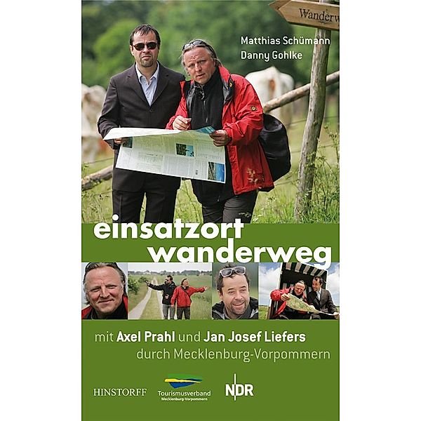 Einsatzort Wanderweg mit Axel Prahl und Jan Josef Liefers durch Mecklenburg-Vorpommern, Matthias Schümann, Danny Gohlke