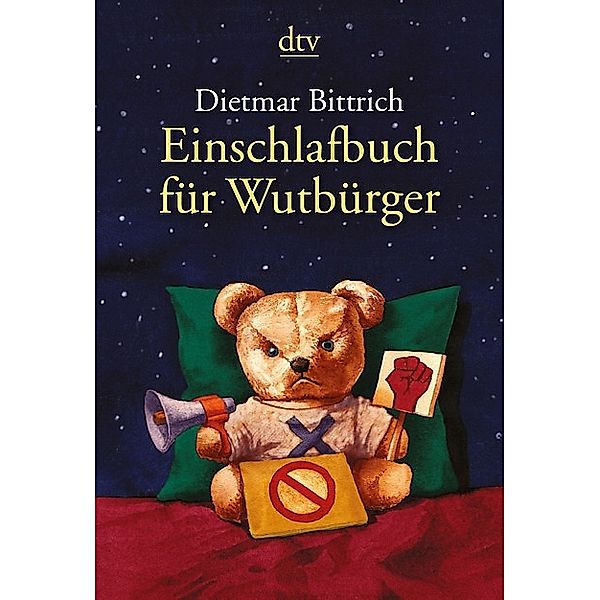 Einschlafbuch für Wutbürger, Dietmar Bittrich