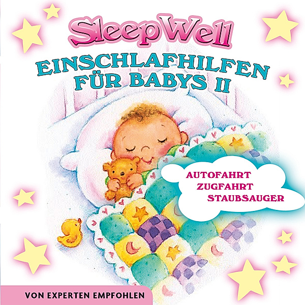 Einschlafhilfen Für Babies Ii-Sleep Well, Francine Steiner