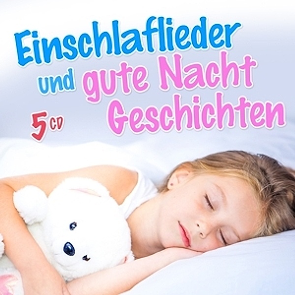 Einschlaflieder Und Gute Nacht Geschichten, Various