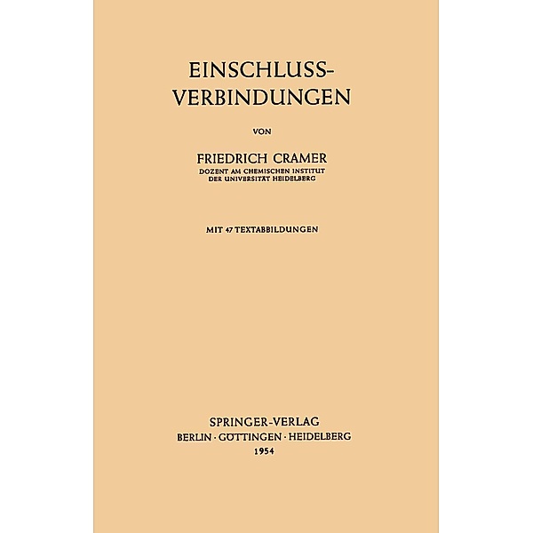 Einschlussverbindungen, Friedrich Cramer