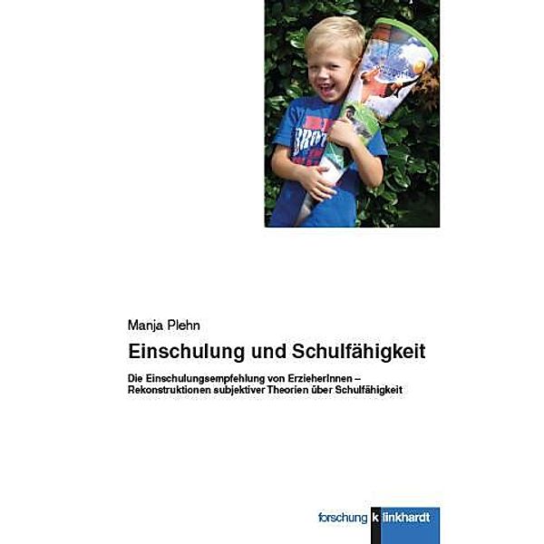 Einschulung und Schulfähigkeit, Manja Plehn