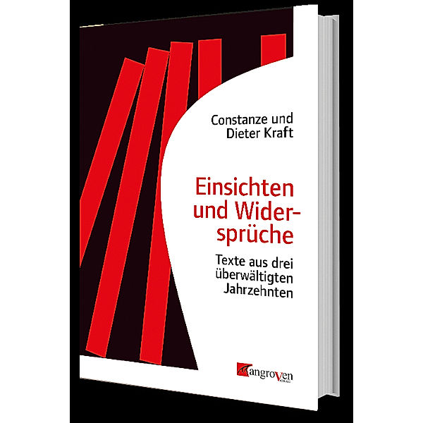 Einsichten und Widersprüche, Constanze und Dieter Kraft