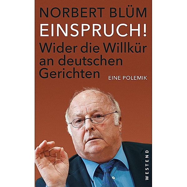 EINSPRUCH!, Norbert Blüm