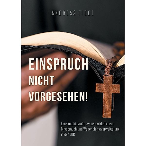 Einspruch nicht vorgesehen!, Andreas Tiede