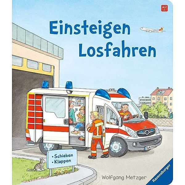 Einsteigen - Losfahren, Susanne Gernhäuser
