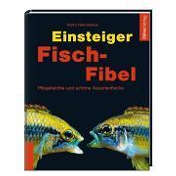 Einsteiger Fisch-Fibel, Harro Hieronimus