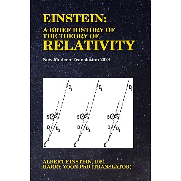 Einstein: A Brief History of the Theory of Relativity, Albert Einstein, Harry Yoon