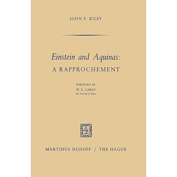 Einstein and Aquinas: A Rapprochement, J. F. Kiley