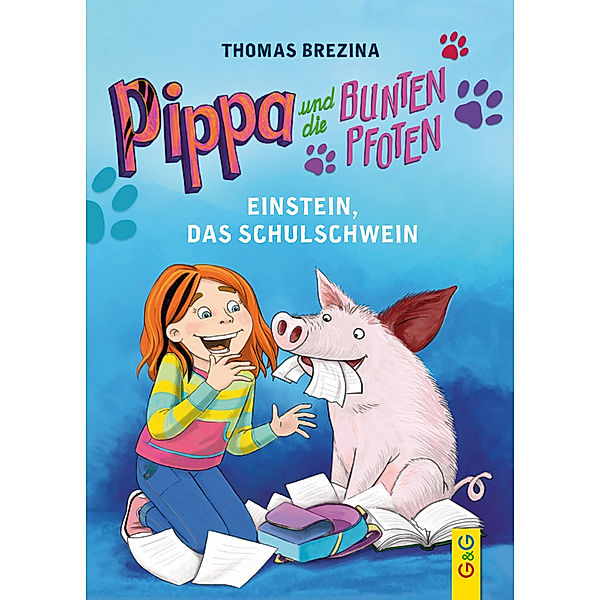 Einstein, das Schulschwein / Pippa und die bunten Pfoten Bd.2, Thomas Brezina