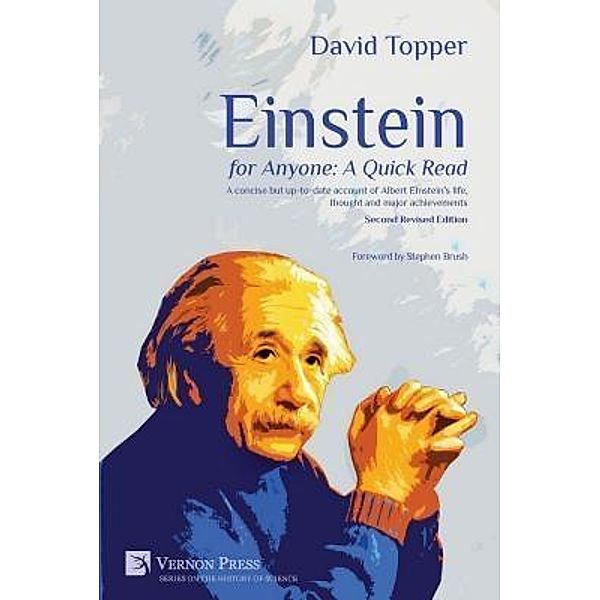 Einstein for Anyone: A Quick Read [2nd Edition], David Topper