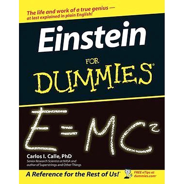 Einstein For Dummies, Carlos I. Calle