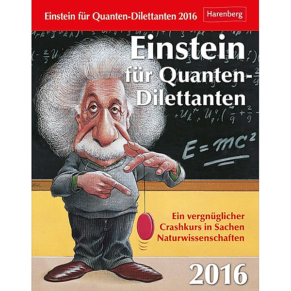 Einstein für Quanten-Dilettanten 2016, Daniel Lingenhöhl, Thomas Trösch