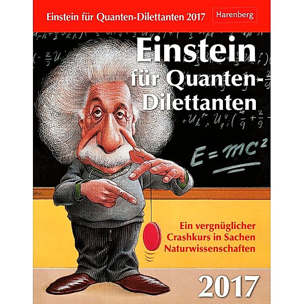 Einstein für Quanten-Dilettanten 2017, Daniel Lingenhöhl, Thomas Trösch