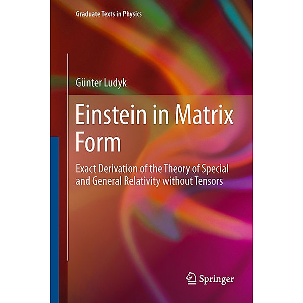 Einstein in Matrix Form, Günter Ludyk