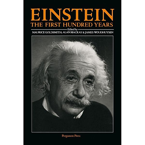 Einstein: The First Hundred Years