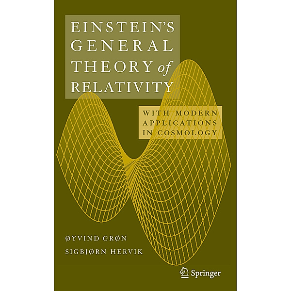 Einstein's General Theory of Relativity, Øyvind Grøn, Sigbjorn Hervik