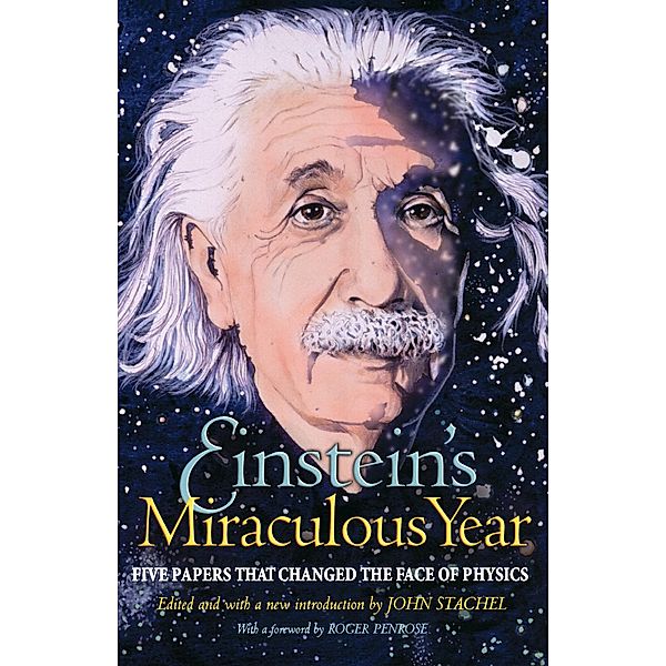 Einstein's Miraculous Year, Albert Einstein
