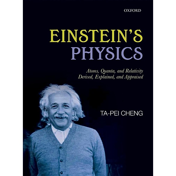 Einstein's Physics, Ta-Pei Cheng